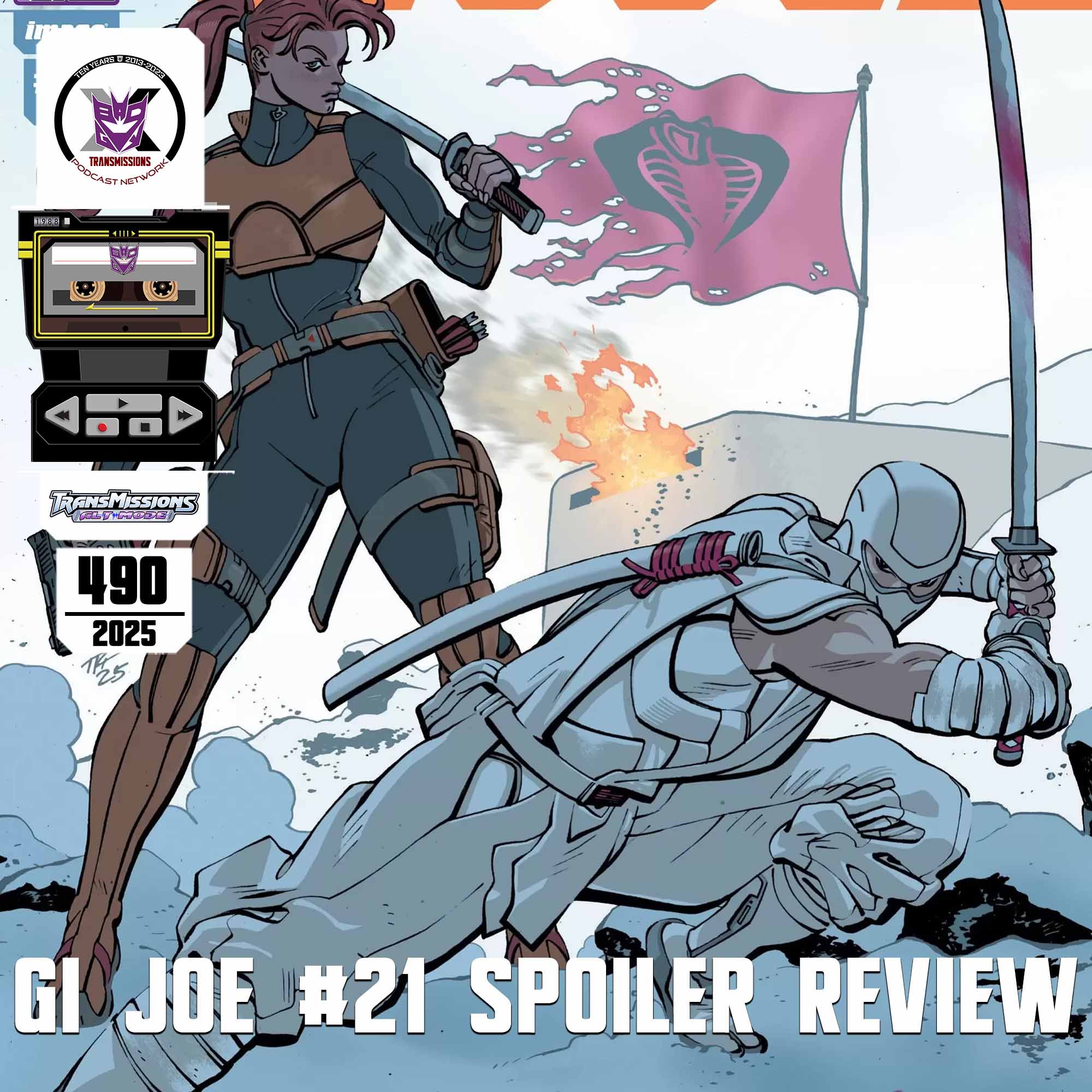 GI Joe #21 Spoiler Review | Alt Mode #490 - TransMissions: Transformers News and Reviews! - All Shows Feed cover