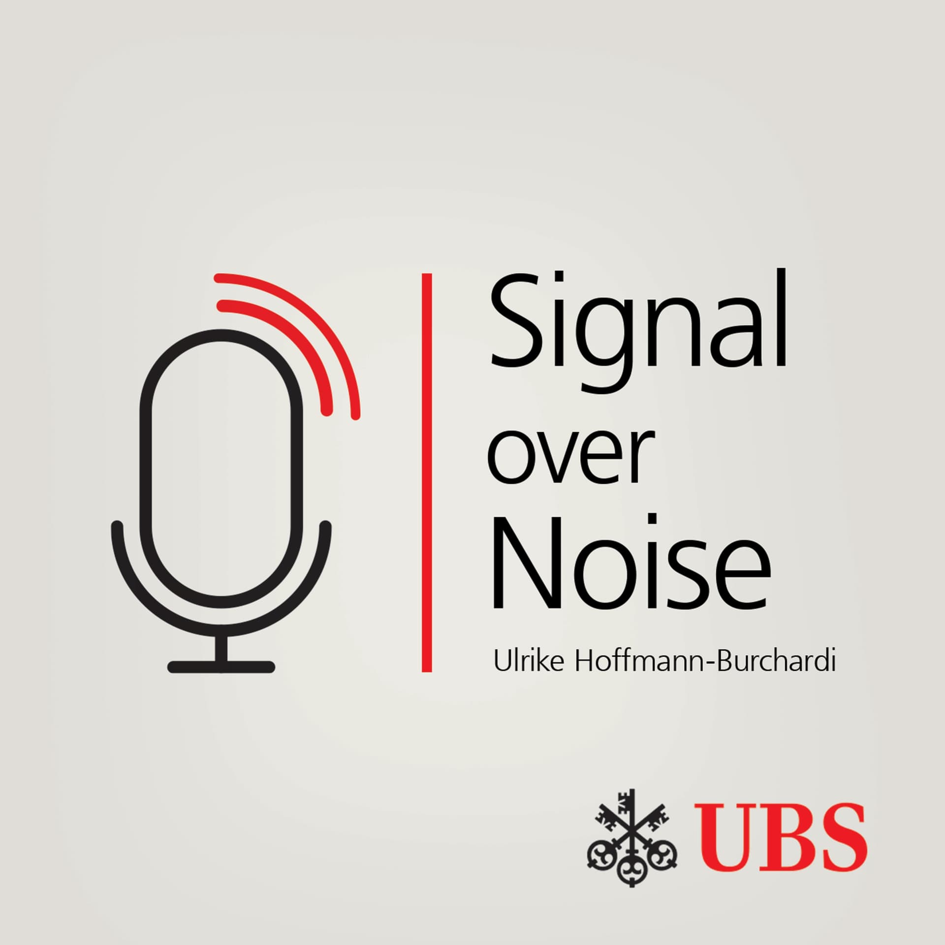 Signal over Noise with Ulrike Hoffmann-Burchardi - UBS On-Air: Market Moves cover