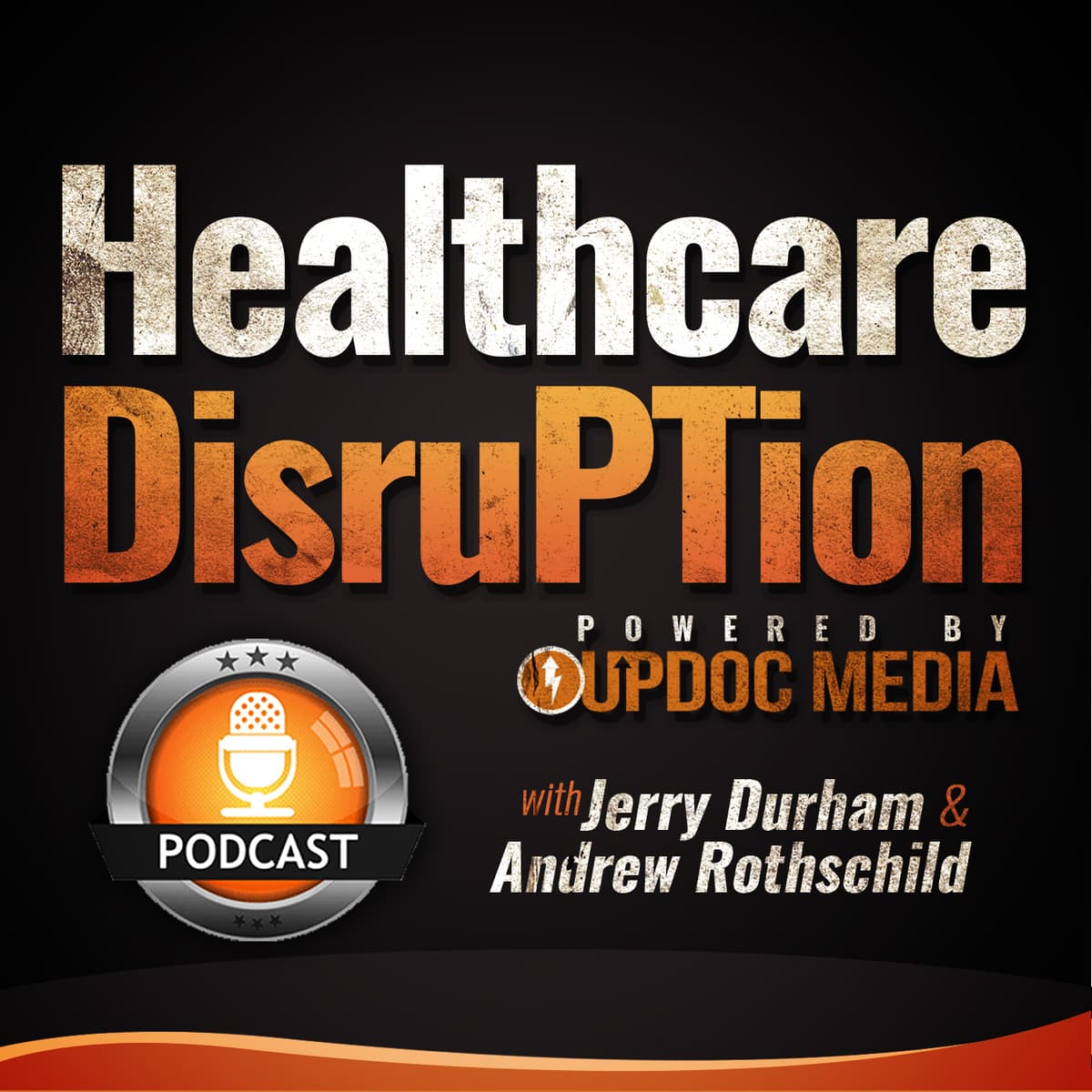Healthcare DisruPTion 15- Launch of Greatness w/ Dr. Mitch Babcock - Healthcare DisruPTion cover