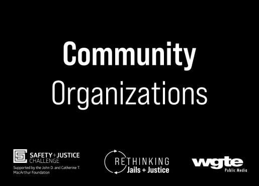 Community Organizations - Rethinking Jails + Justice: Podcast Series cover