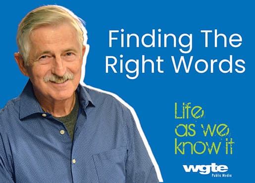 Finding The Right Words - Life As We Know It with Tom Walton cover