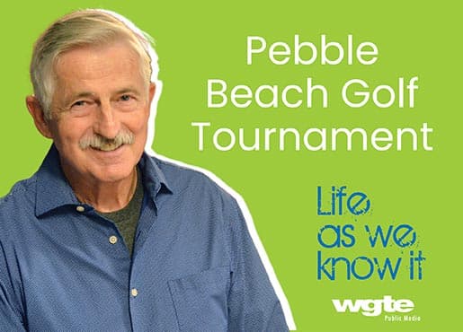 Pebble Beach Golf Tournament - Life As We Know It with Tom Walton cover