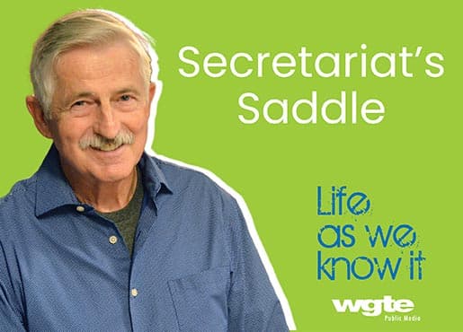 Secretariat's Saddle - Life As We Know It with Tom Walton cover