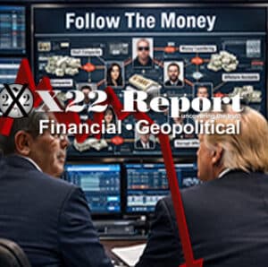 [DS] Master Plan Exposed, Follow The Money, Trump Sent A Clear Message To The [DS] – Ep. 3818 - X22 Report cover