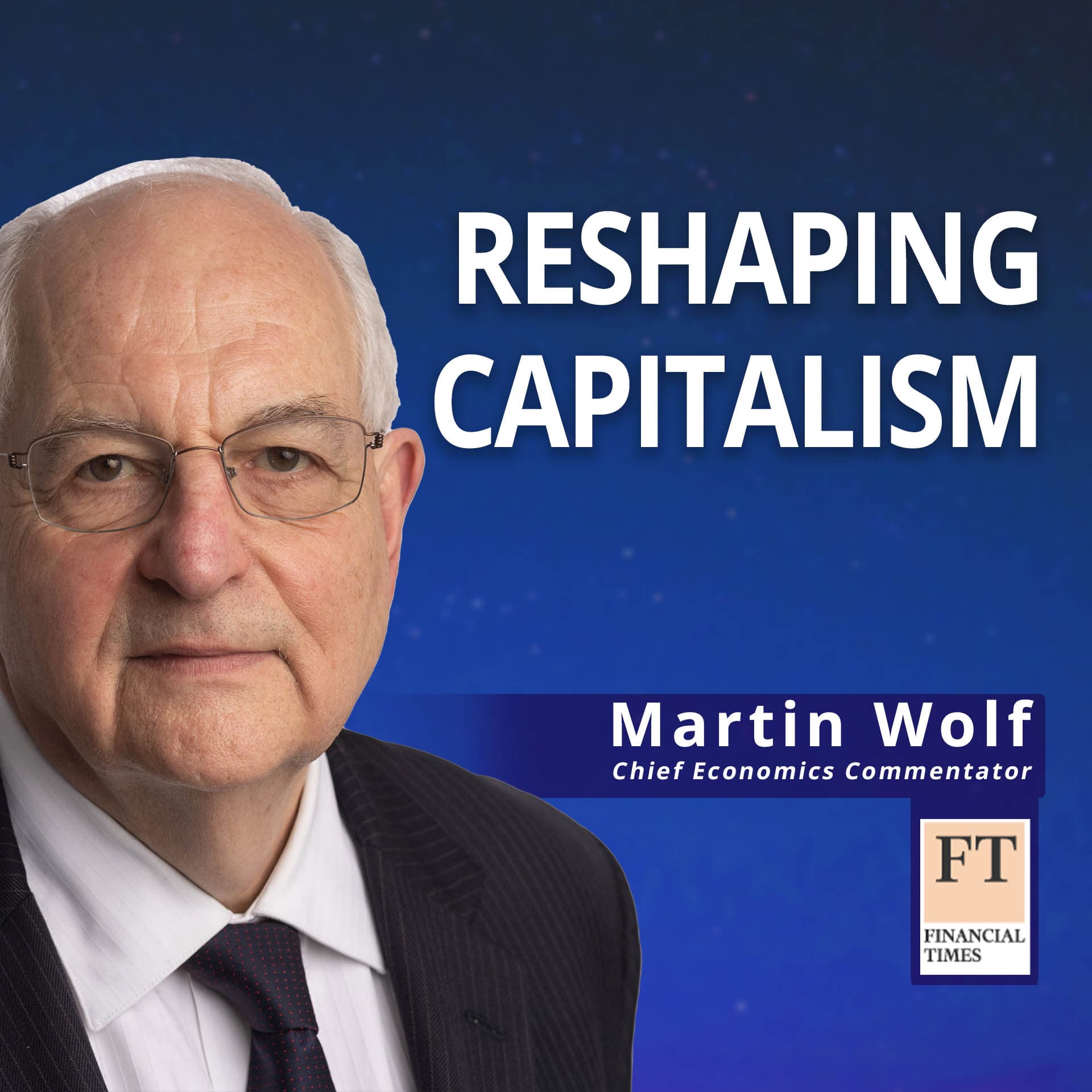 Martin Wolf: Reshaping Capitalism - DerGrosseNeustart cover