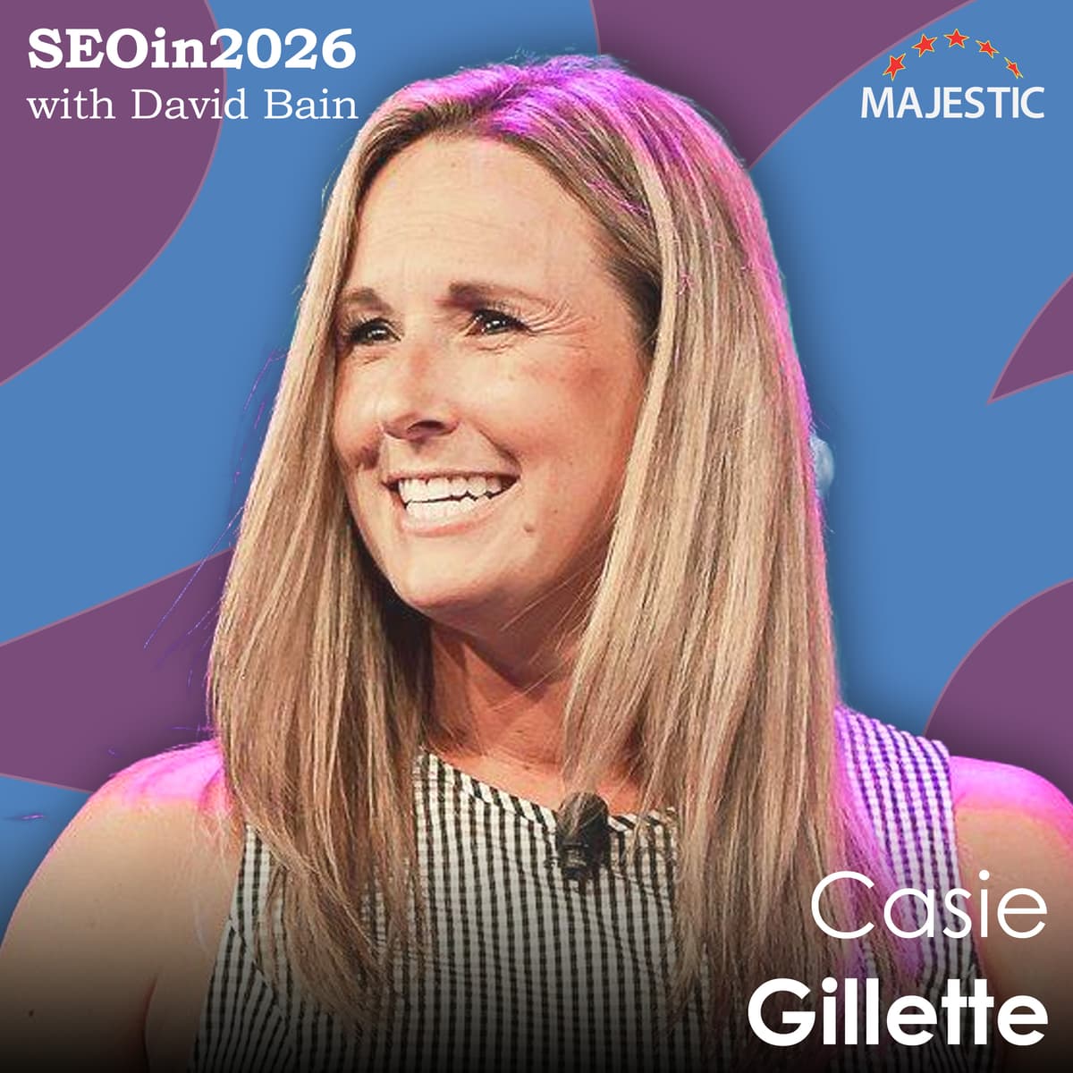 Get hyper-specific about your ICP – with Casie Gillette - SEO in 2026 cover