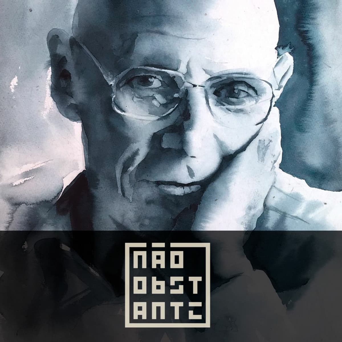 #38 - Releituras: Prefácio de As palavras e as coisas (de Foucault) - Não Obstante cover