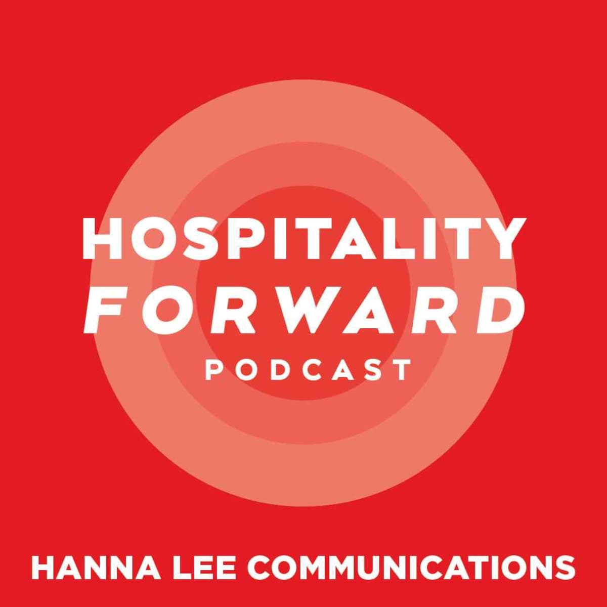 Episode #83: Jillian Dara, Freelancer for Robb Report, Decanter and Michelin Guides - Hospitality Forward cover