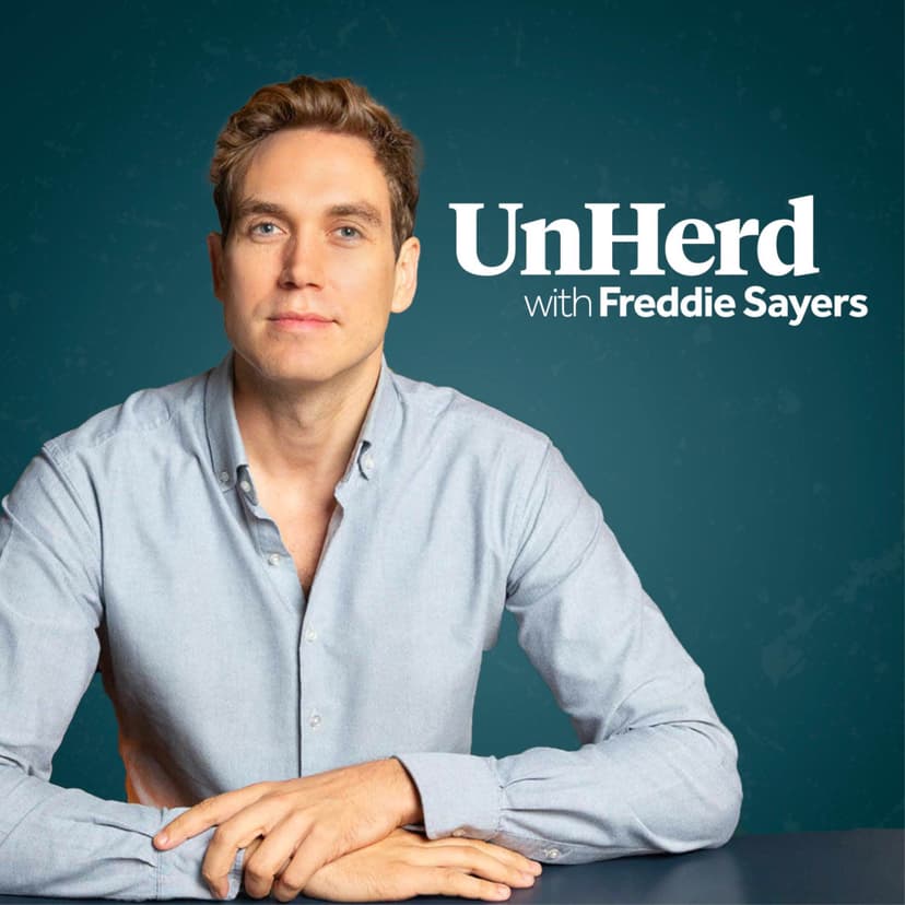 UnHerd with Freddie Sayers cover