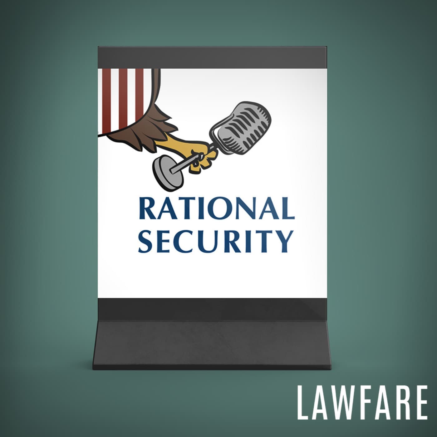 Rational Security: The “I’ve Never Done THAT Before!” Edition - The Lawfare Podcast cover