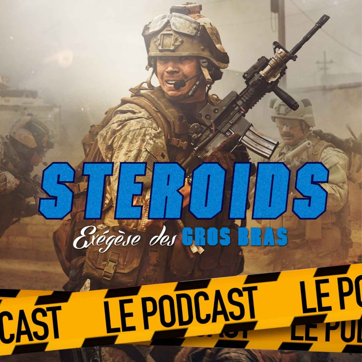 STEROIDS - LE PODCAST : WARFARE - CAPTURE MAG cover