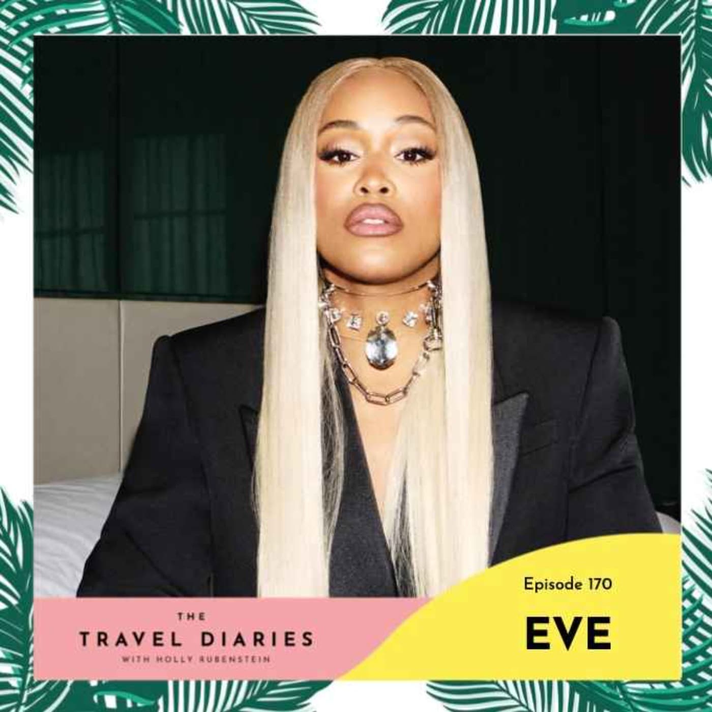 Eve, Grammy-winning hip hop star - The Travel Diaries cover