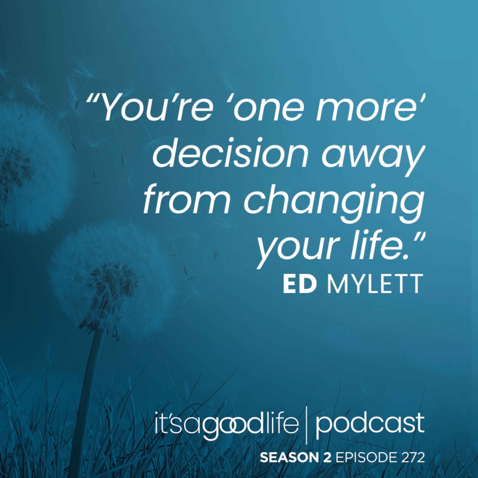 S2E272 Ed Mylett: The Power of One More - The Brian Buffini Show cover
