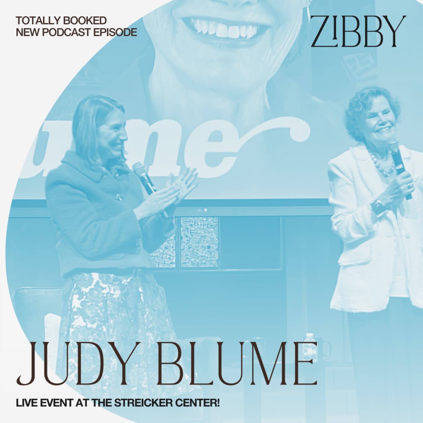 Judy Blume, LIVE at the Streicker Center! - Totally Booked with Zibby cover