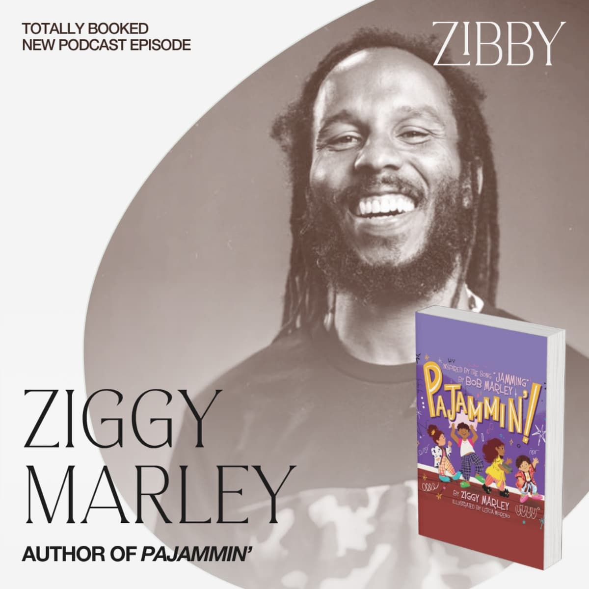 Ziggy Marley, PAJAMMIN' - Totally Booked with Zibby cover