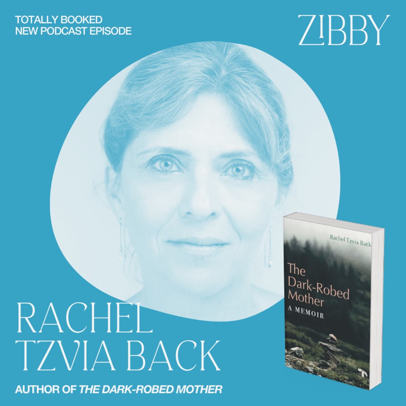 Confronting High-Functioning Depression with Rachel Tzvia Back - Totally Booked with Zibby cover