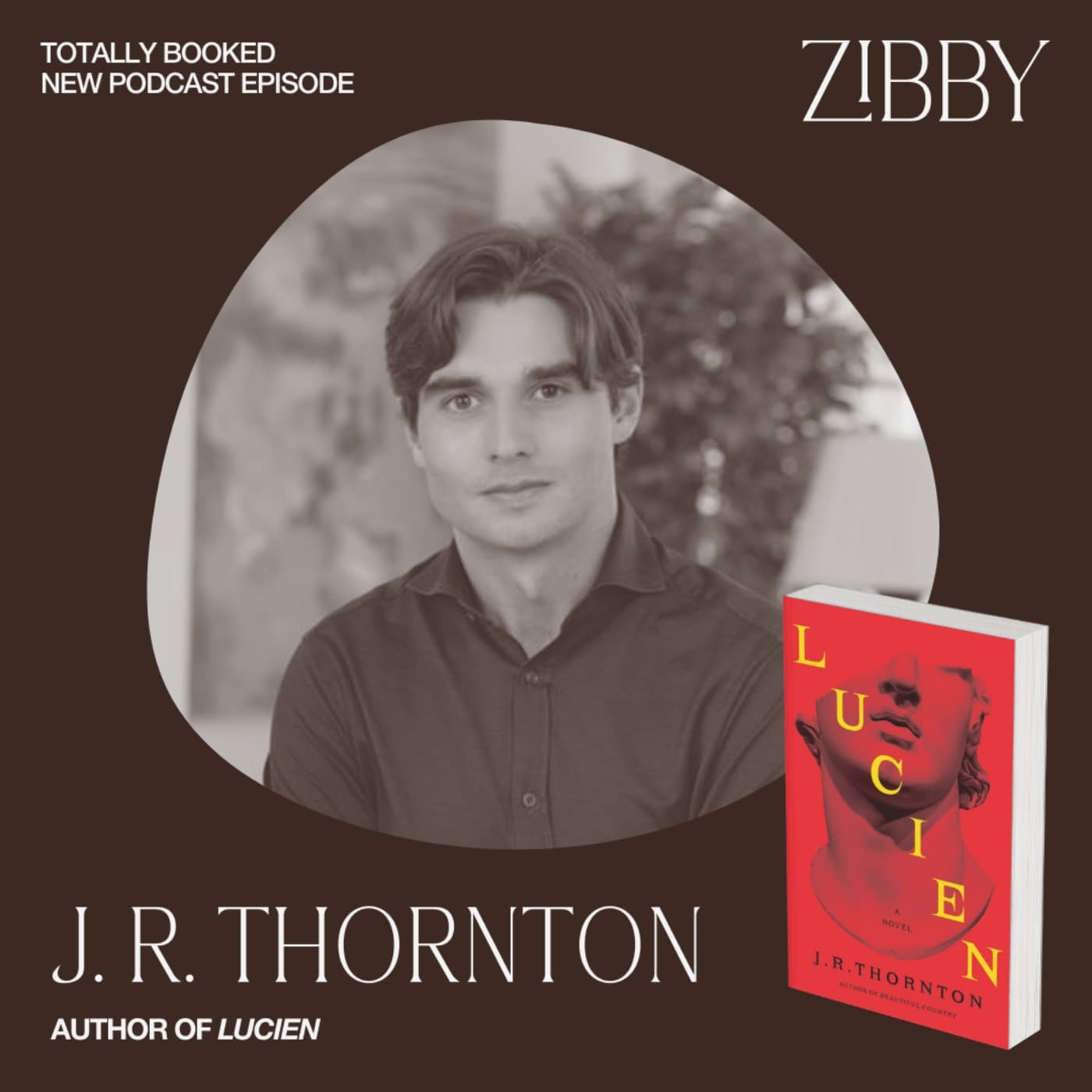 The Harvard You Didn’t Know with J. R. Thornton - Totally Booked with Zibby cover