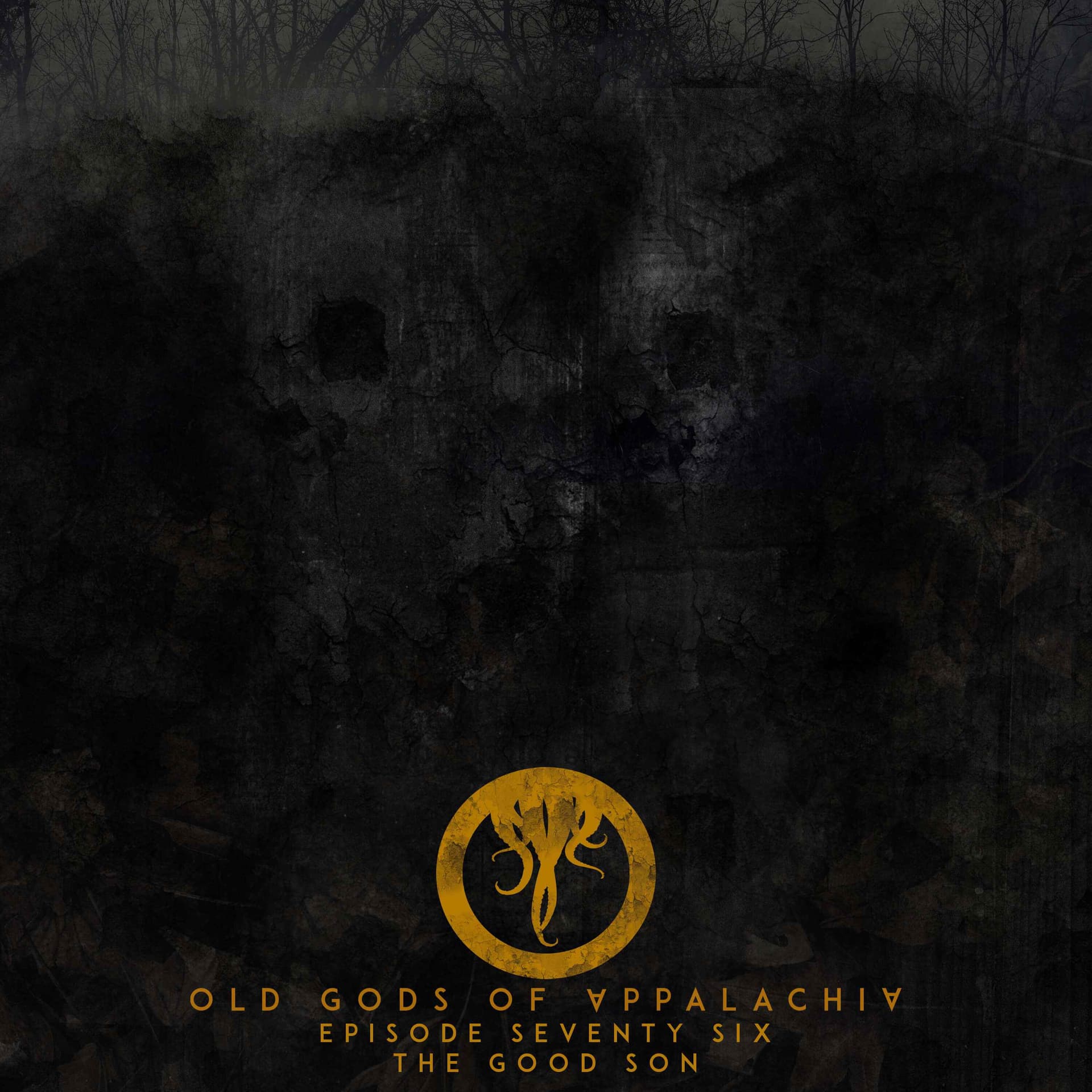 Episode 76: The Good Son — Old Gods of Appalachia cover