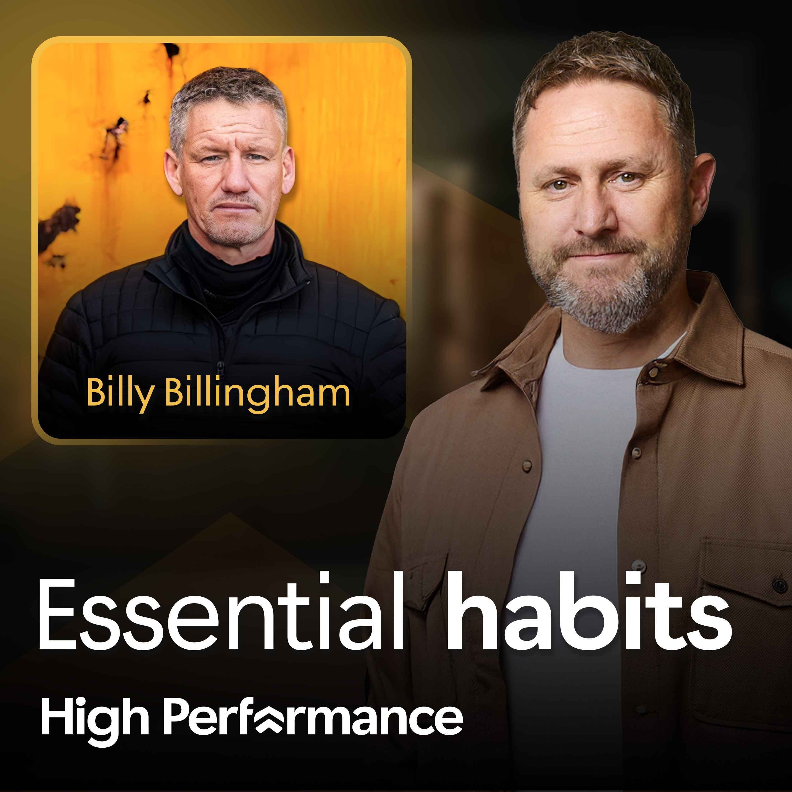 The SAS Mindset: Keep Going When Everyone Else Stops | Billy Billingham - The High Performance Podcast cover