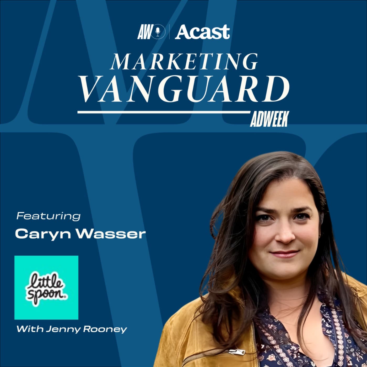 When Your Brand is Core to the Growth Engine, You Need to Learn How to Drive ft. Caryn Wasser — Marketing Vanguard cover