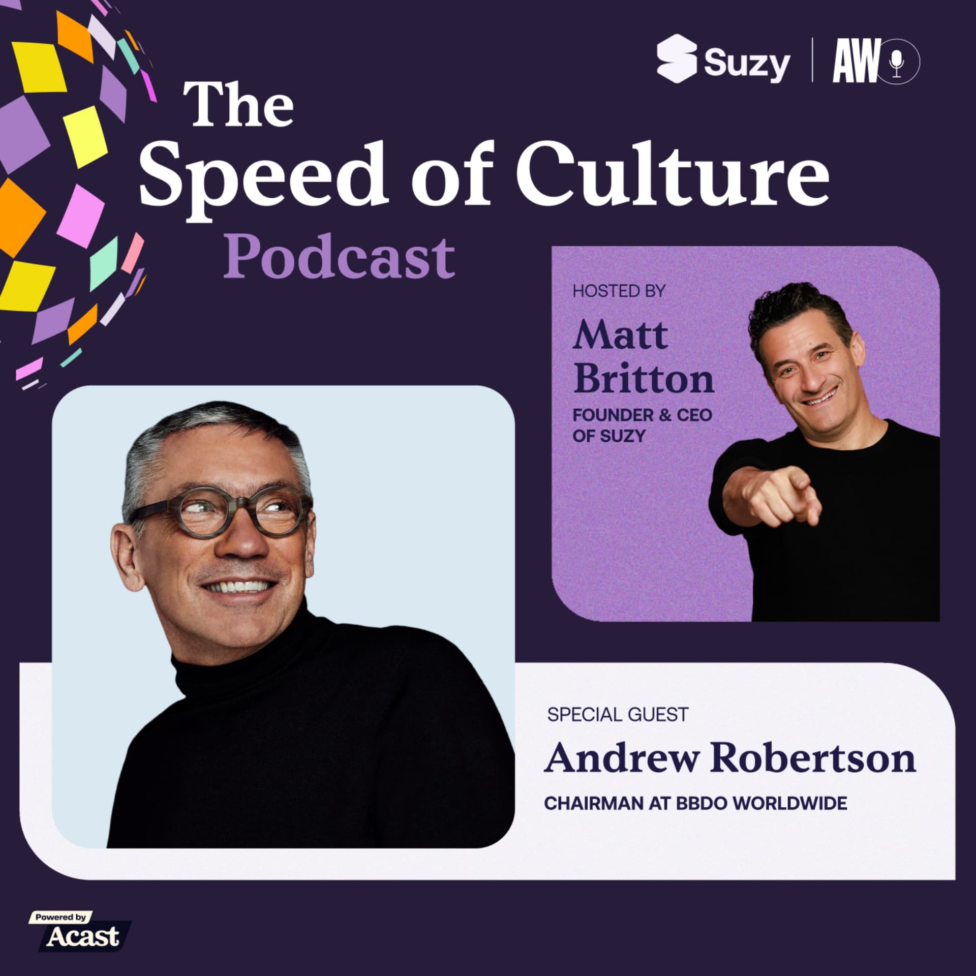 Why BBDO’s Andrew Robertson believes AI will unleash, not replace, true creative talent - The Speed of Culture Podcast cover
