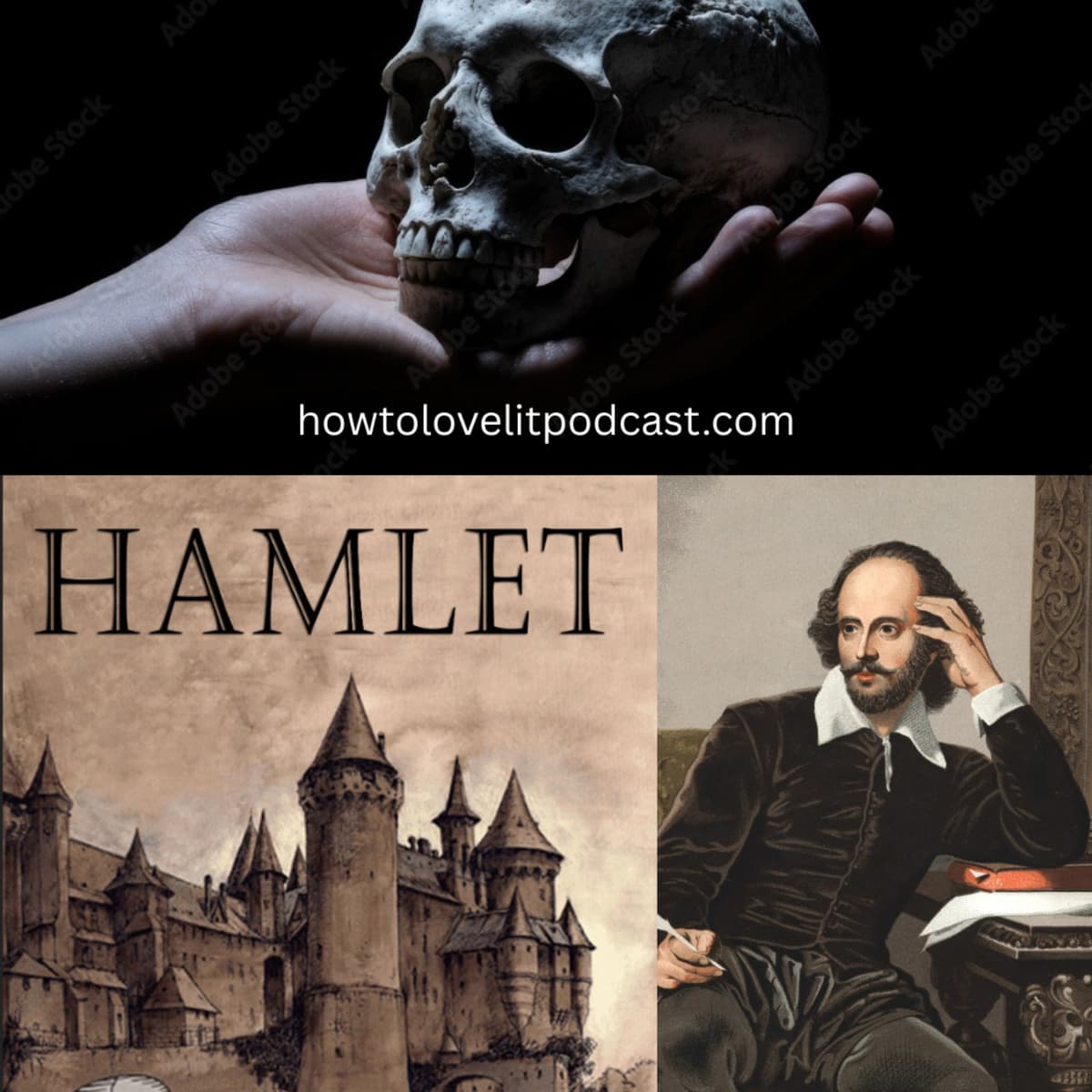 William Shakespeare || Hamlet || Episode 6 - How To Love Lit Podcast cover