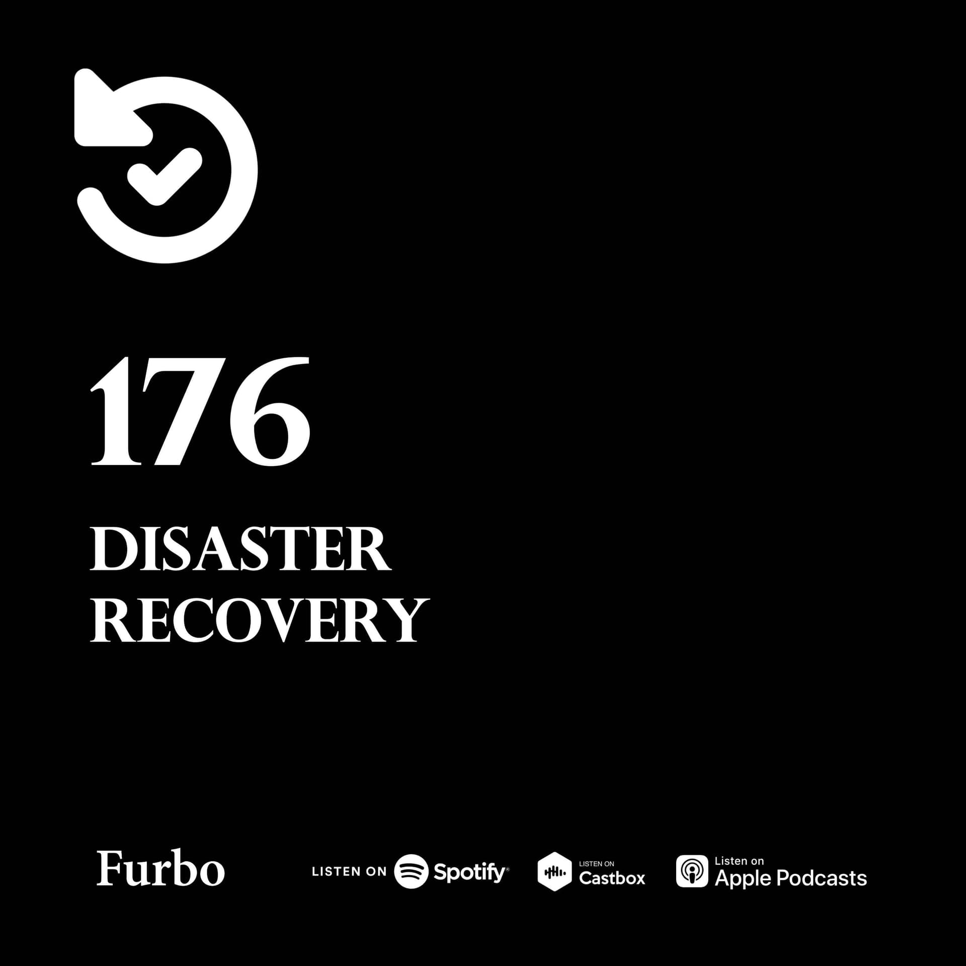 176: Disaster Recovery | کسب و کار در بحران! | استراتژی بازیابی فاجعه - Furbo | فوربو cover