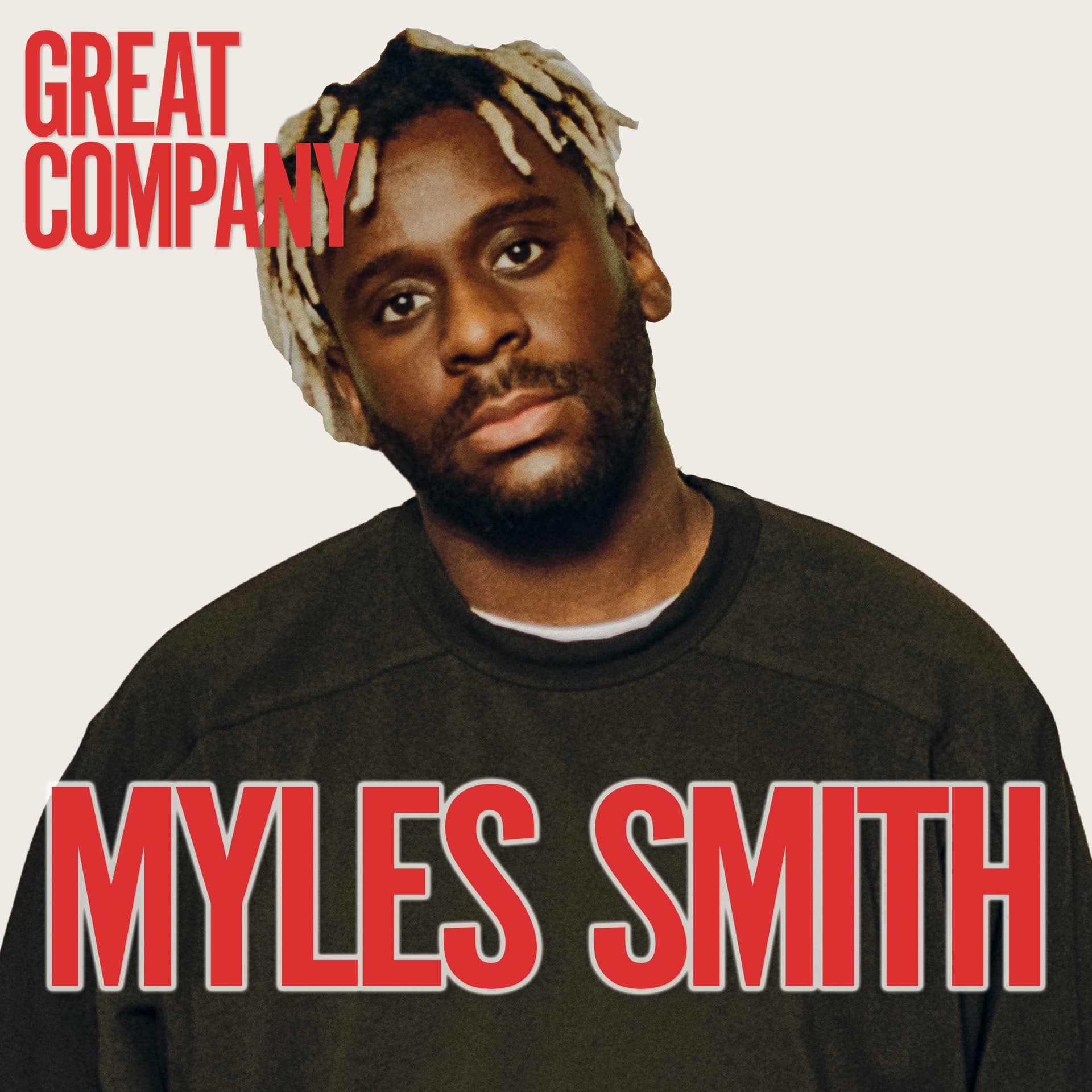 MYLES SMITH: ON DIVORCE, RACISM AND HOW HE KEPT ME GOING ON MY ULTRA-MARATHON RUN — Great Company with Jamie Laing cover