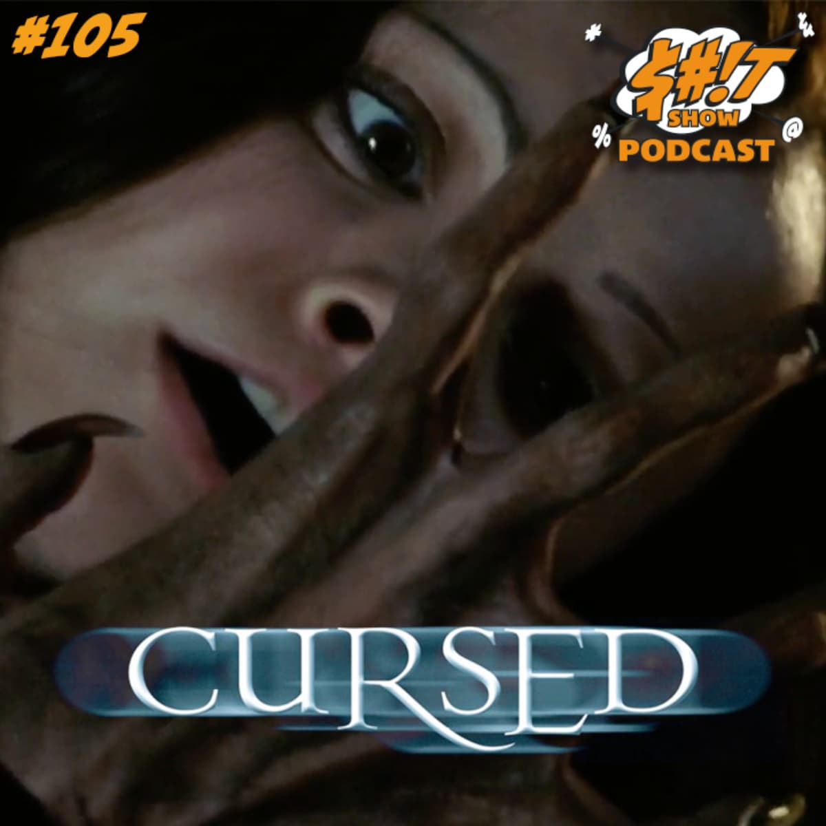 Cursed (2005) - It Was A Sh*t Show cover