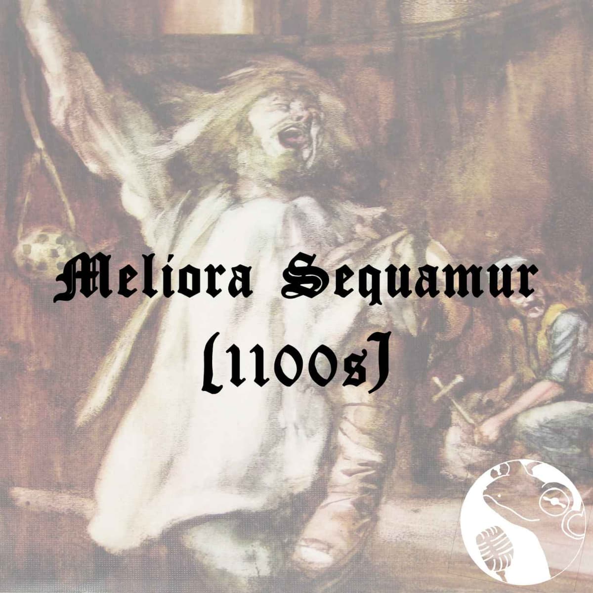Meliora Sequamur (1100s) - Talk Tull to Me - a weekly Jethro Tull deep dive cover