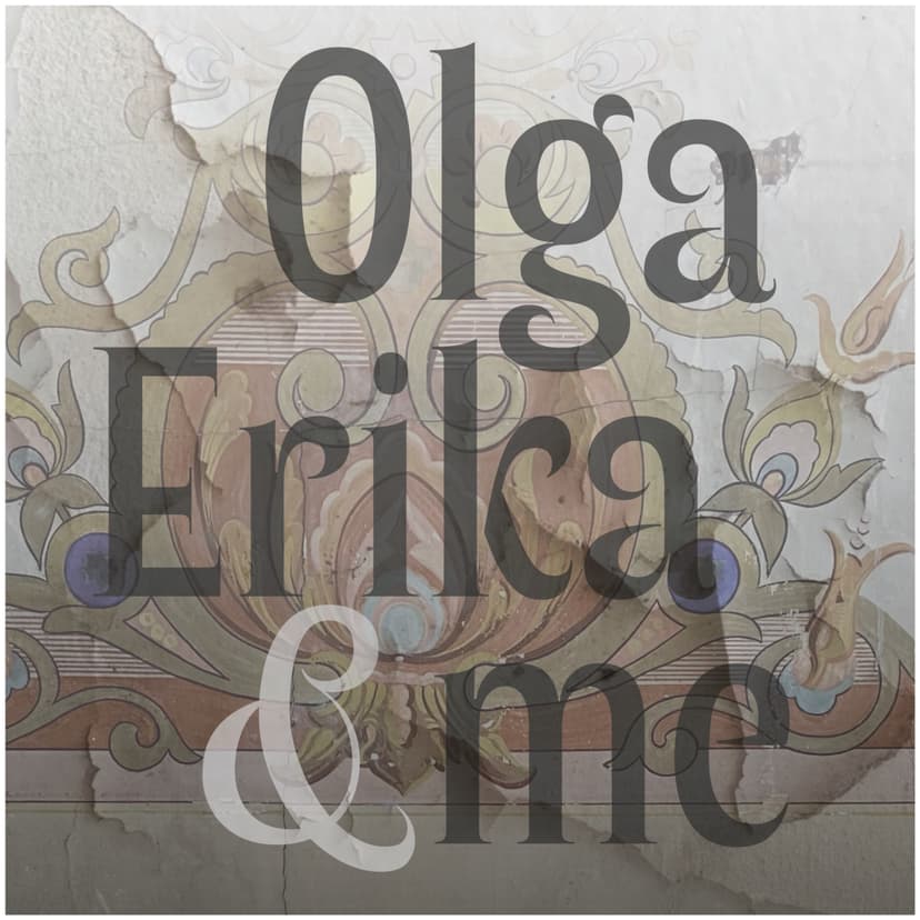 Olga, Erika, and me cover