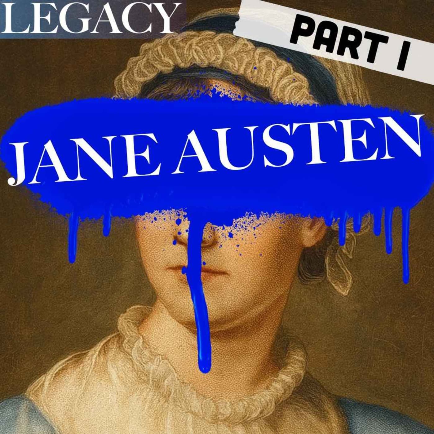 Jane Austen | Making The Small Things The Right Size | 1 - Legacy cover