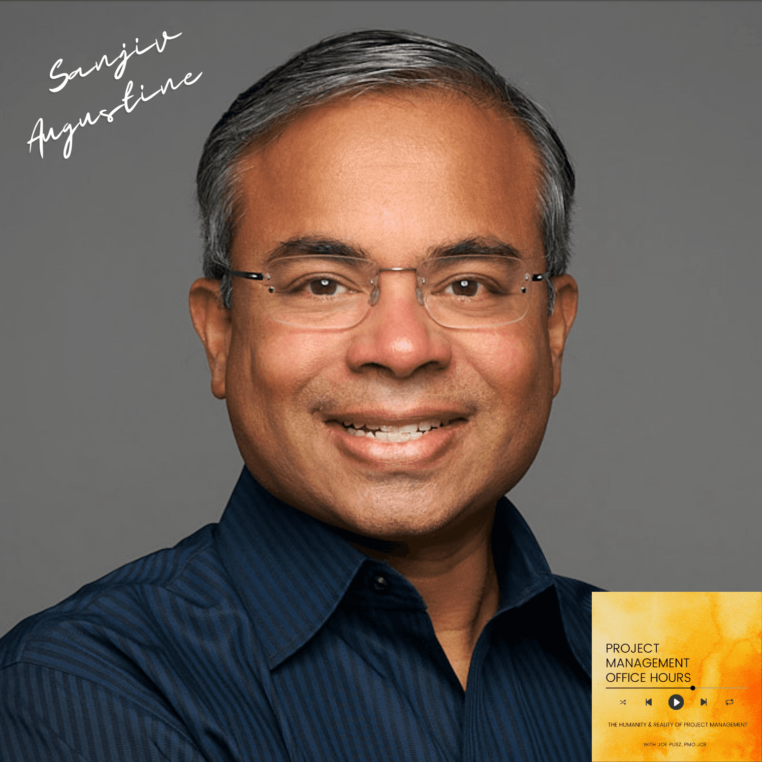 E115 Moving at LitheSpeed with Sanjiv Augustine - Project Management Office Hours cover