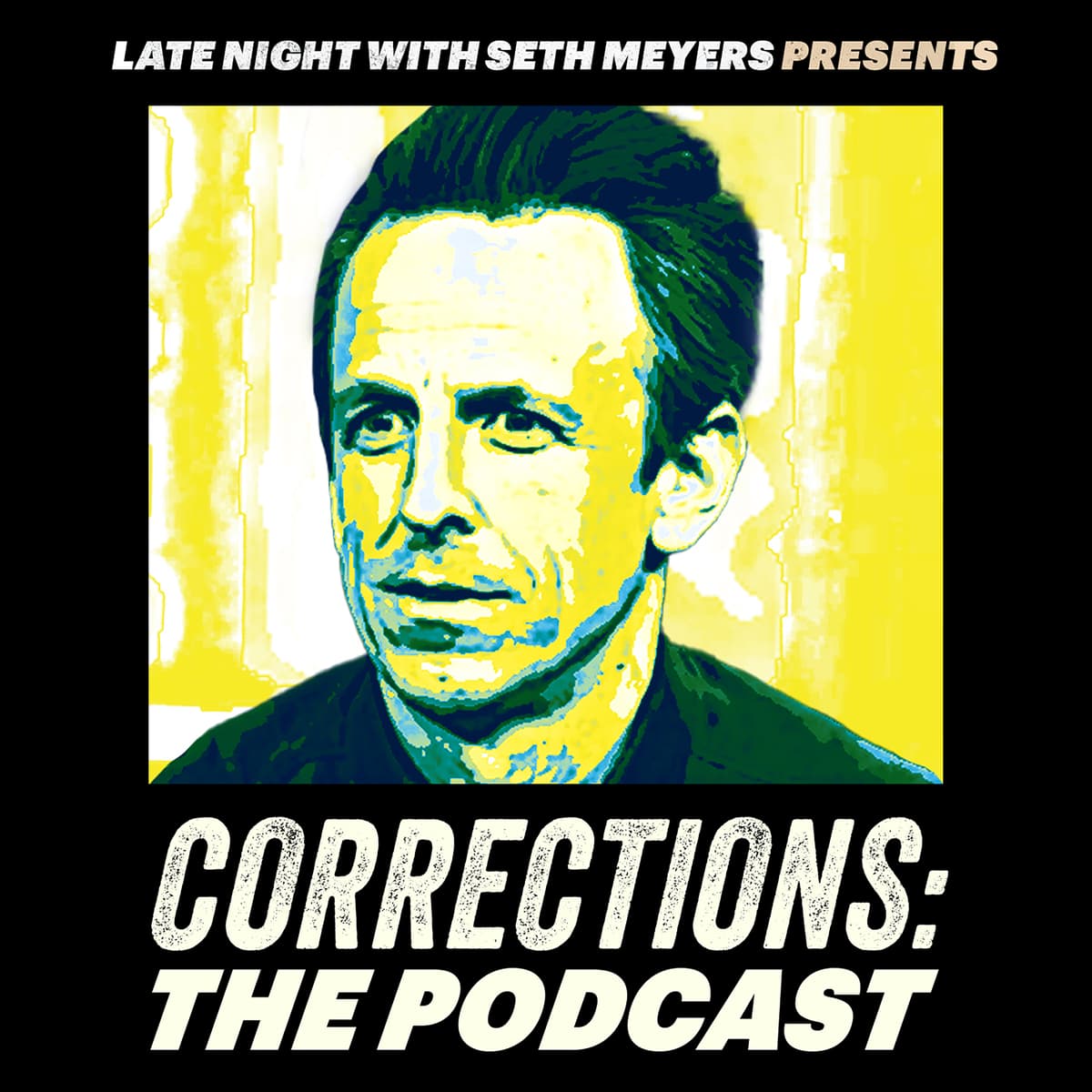 Corrections: The Podcast | Episode 166 - "Glazed Corrections" - Late Night with Seth Meyers Podcast cover
