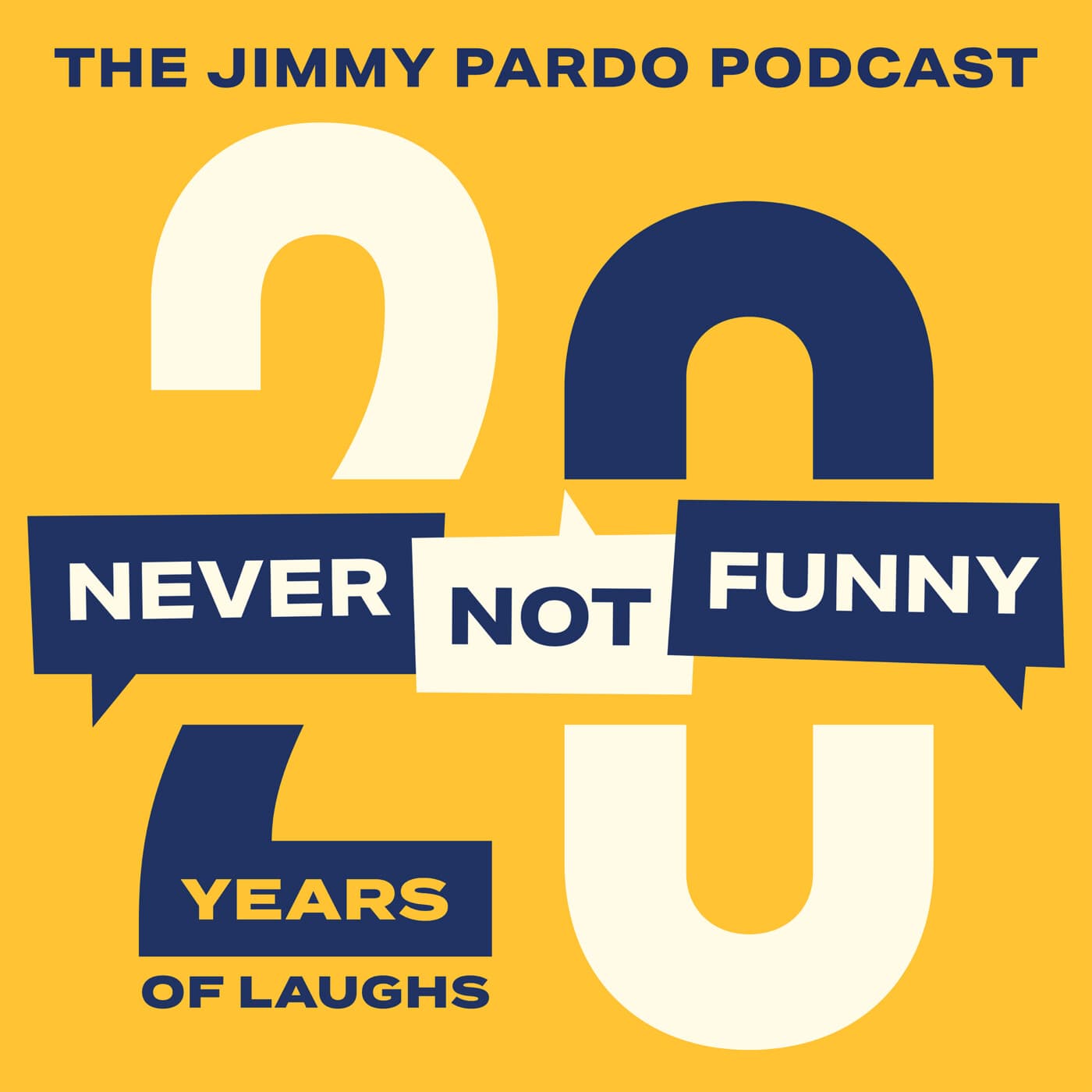 Never Not Funny: The Jimmy Pardo Podcast cover