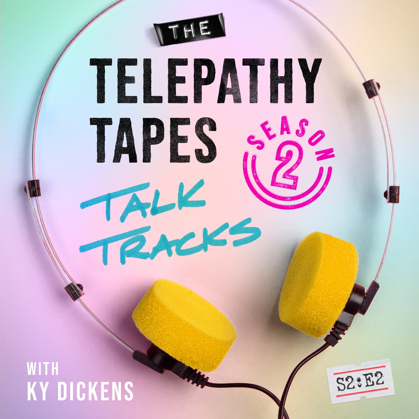 S2E13: Talk Tracks Season 2 Episode 2: An NDE That Led To Precognition Part Two - The Telepathy Tapes cover