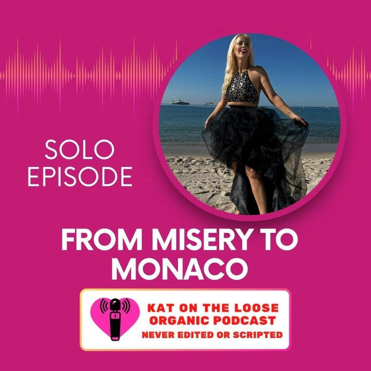 FROM MISERY TO MONACO - Kat on the Loose cover