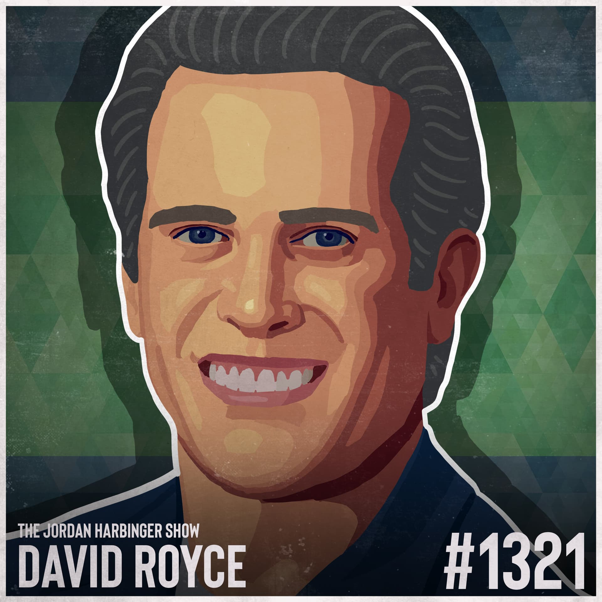 1321: David Royce | Business Scaling Lessons from 1,000 Rejections (Bonus) - The Jordan Harbinger Show cover