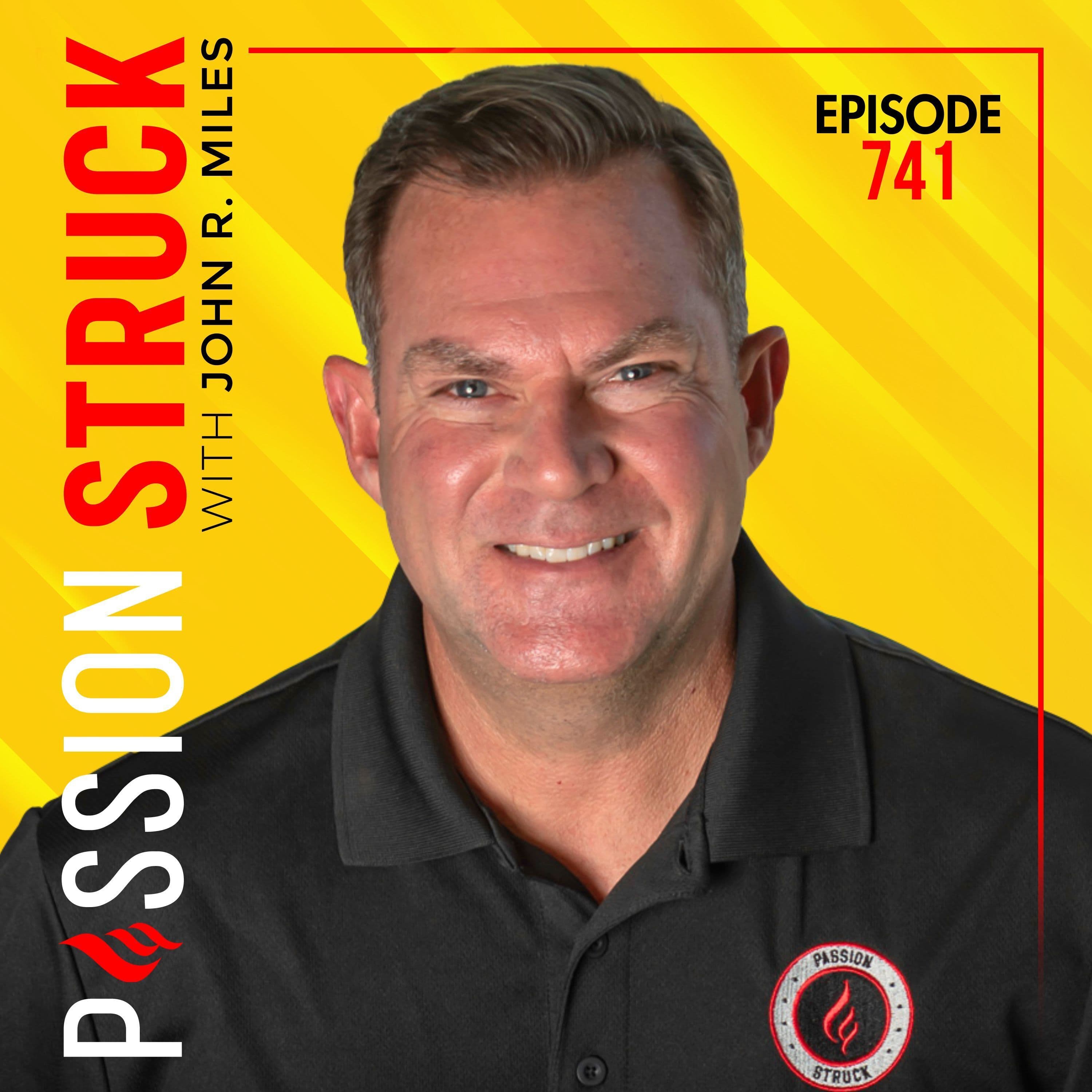 Close the Identity Gap: Finding Yourself When You Feel Lost | John R. Miles EP 741 - Passion Struck with John R. Miles cover