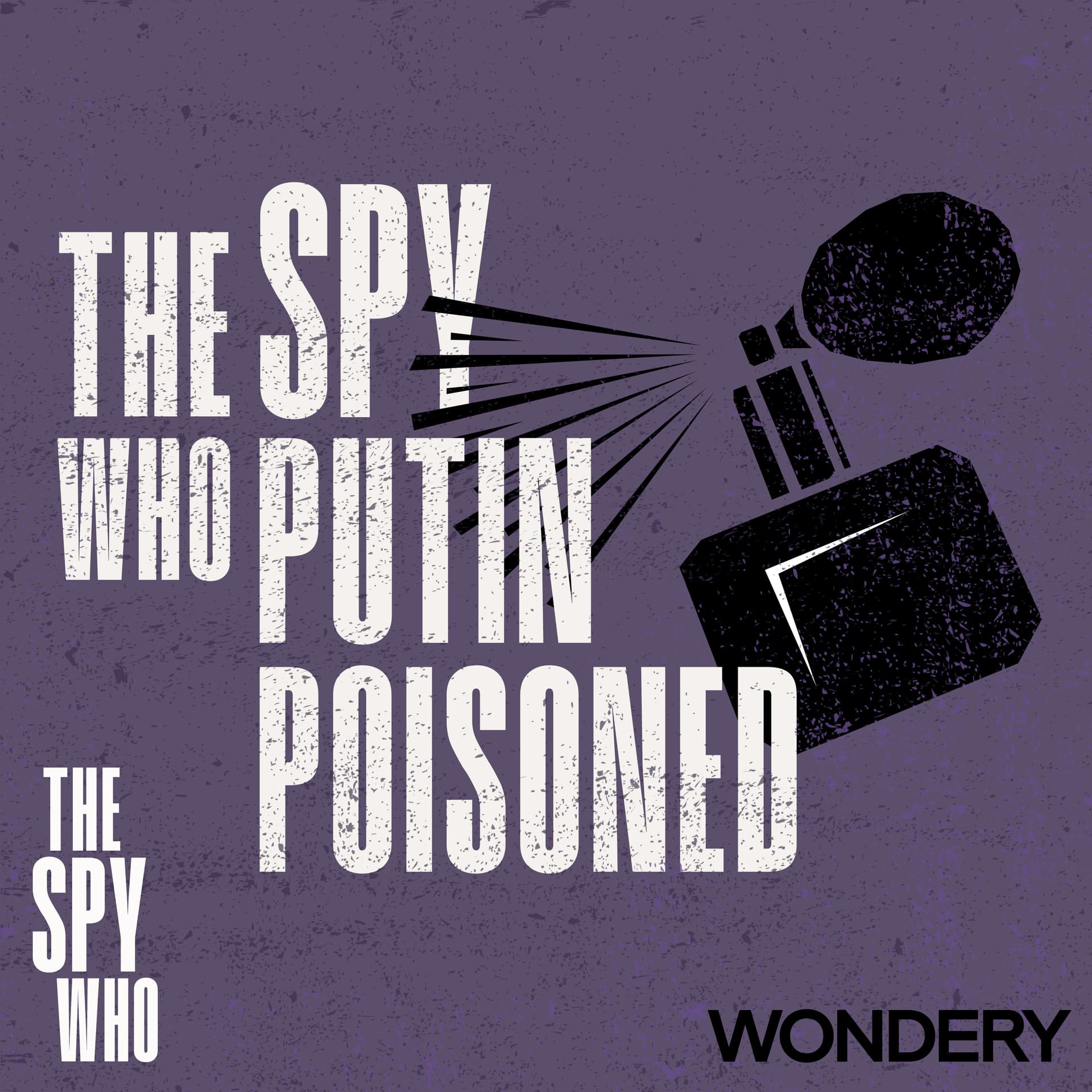 The Spy Who Putin Poisoned | Bear Traps | 4 - The Spy Who cover