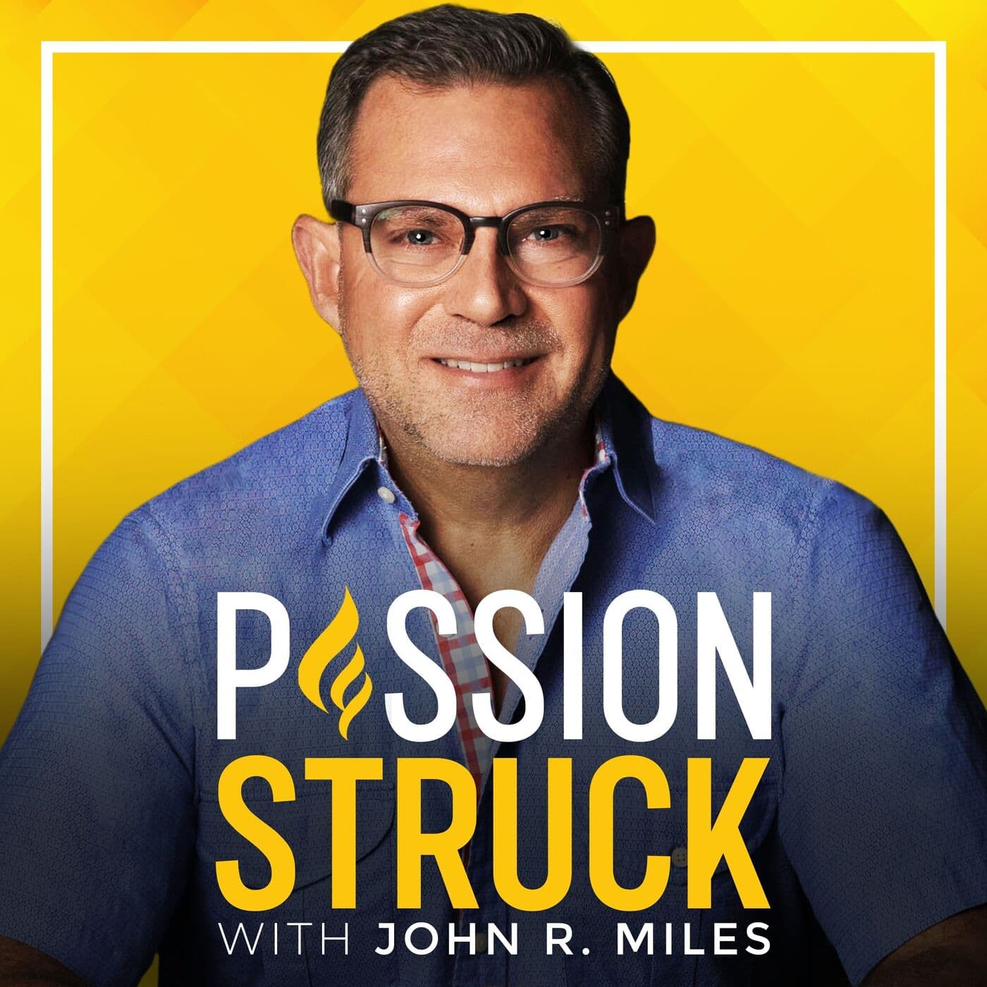 Mark Murphy on 5 Ways to Build Teams That Actually Work | EP 708 - Passion Struck with John R. Miles cover