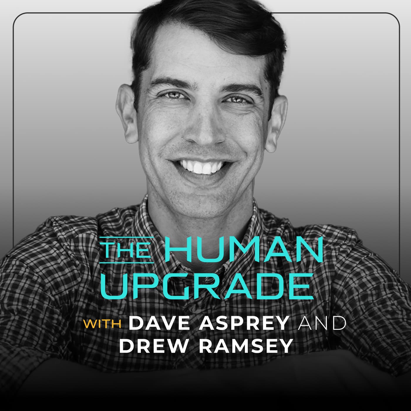 This Is Your Brain on 2025: The Biohacker’s Guide to Mental Clarity & Mood | Dr. Drew Ramsey : 1263 - The Human Upgrade: Biohacking for Longevity & Performance cover