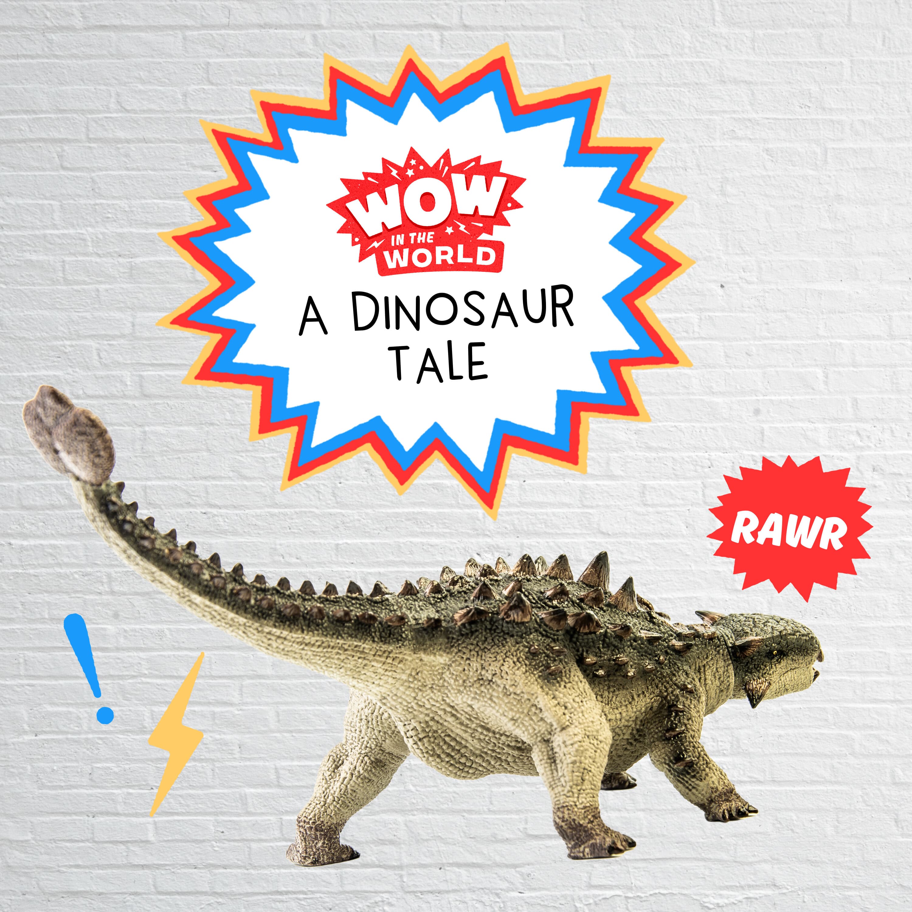 A Dinosaur Tale (6/2/25) - Wow in the World cover