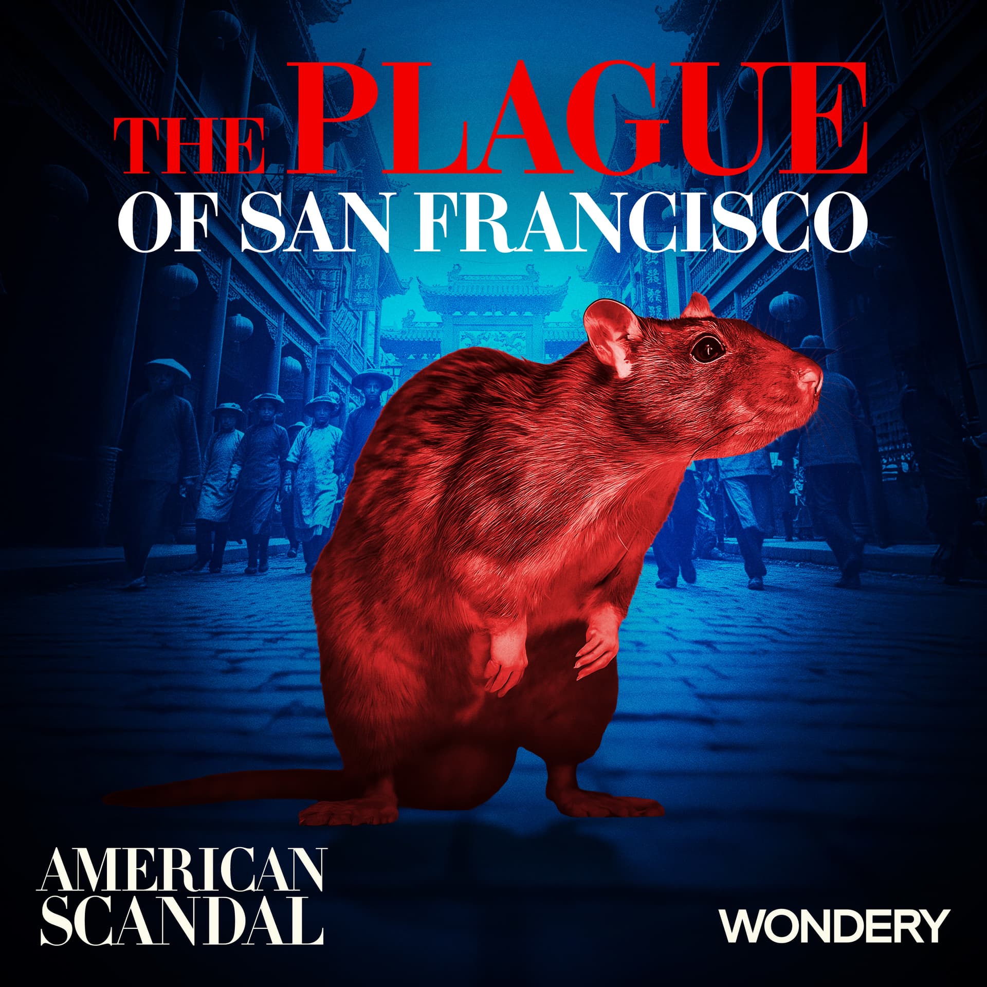 The Plague of San Francisco | The Wolf Doctor | 2 - American Scandal cover