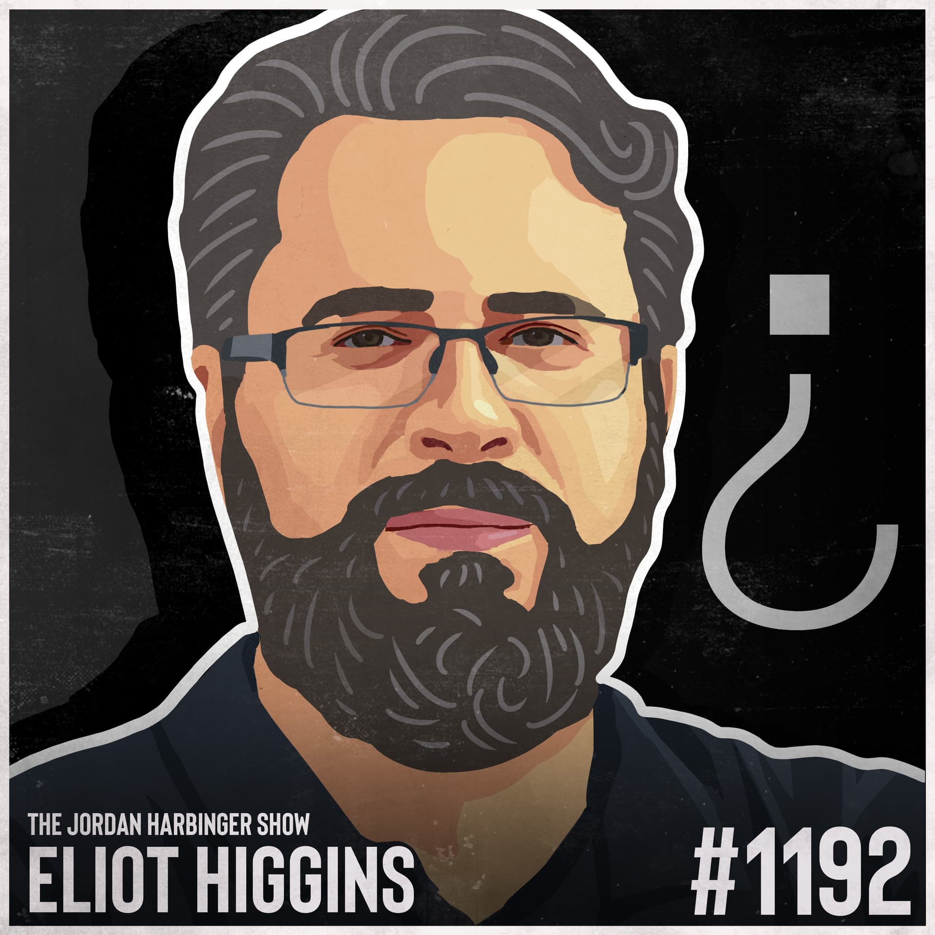 1192: Eliot Higgins | The Digital Detectives Making Dictators Sweat - The Jordan Harbinger Show cover