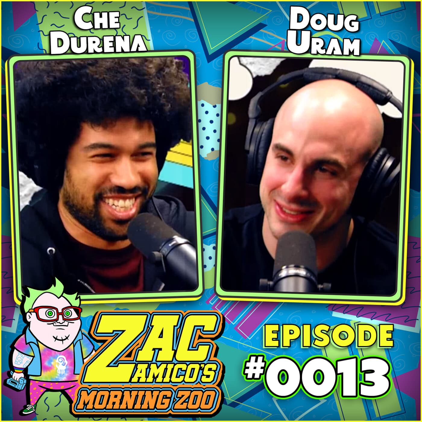0013. Che Durena and Doug Uram - Zac Amico's Morning Zoo cover
