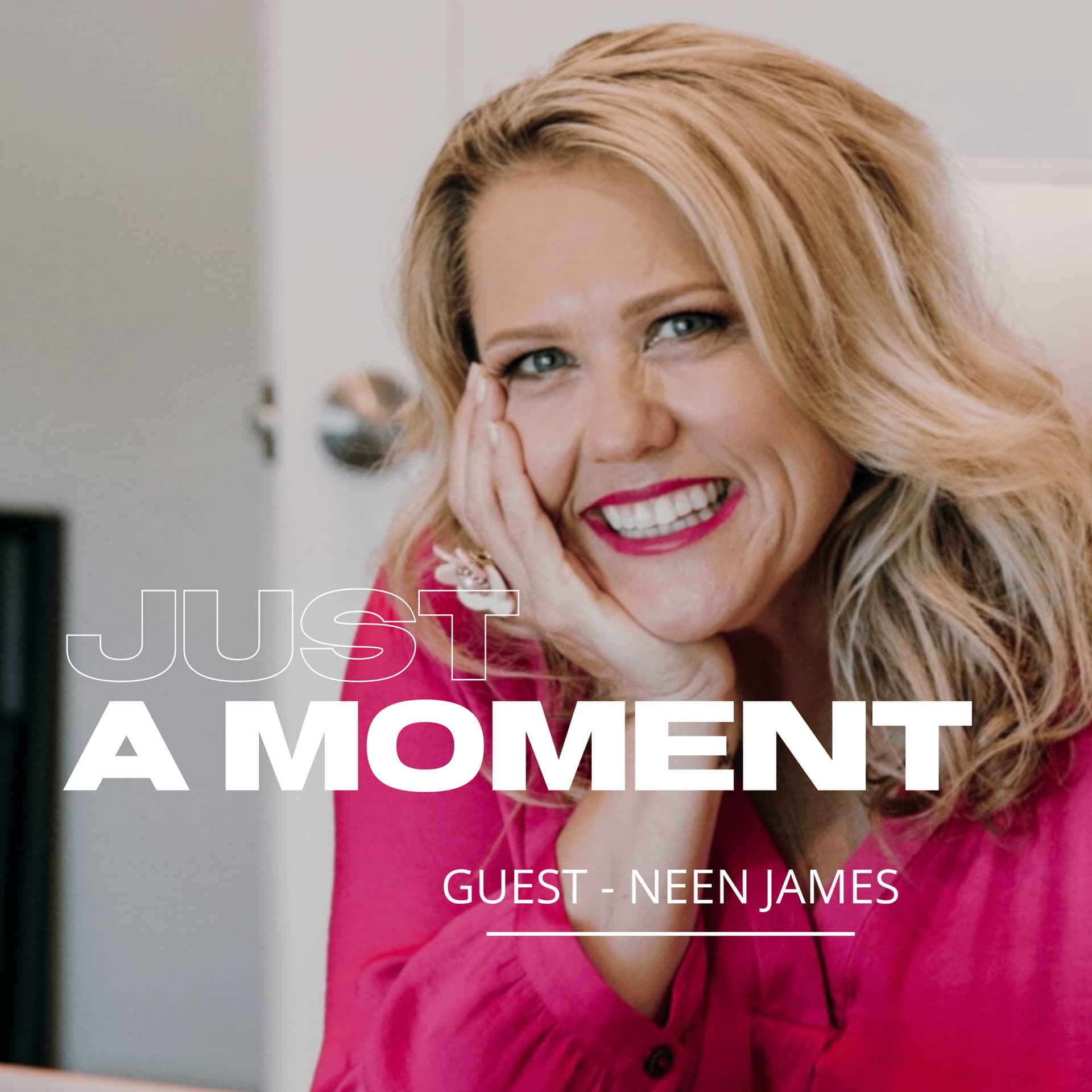 The Orange Book That Opened the World: Neen James - Just A Moment cover