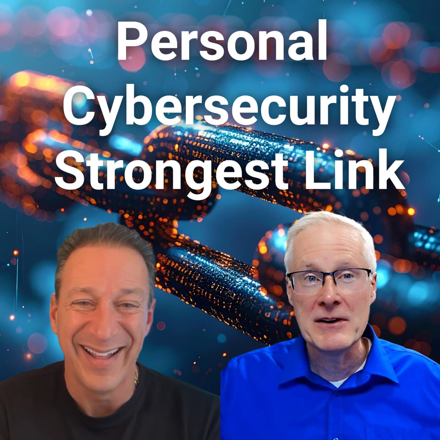 #321 Digital Personal Security: Key to corporate cybersecurity - Embracing Digital Transformation cover