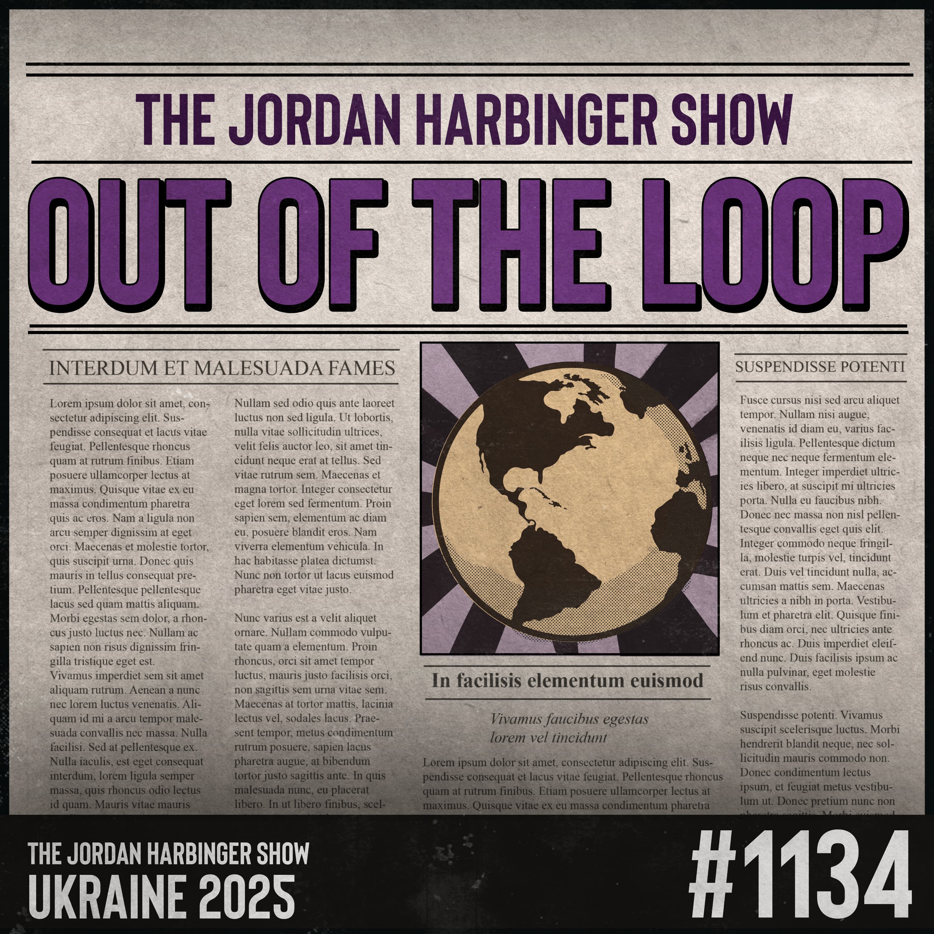 1134: Ukraine 2025 | Out of the Loop - The Jordan Harbinger Show cover