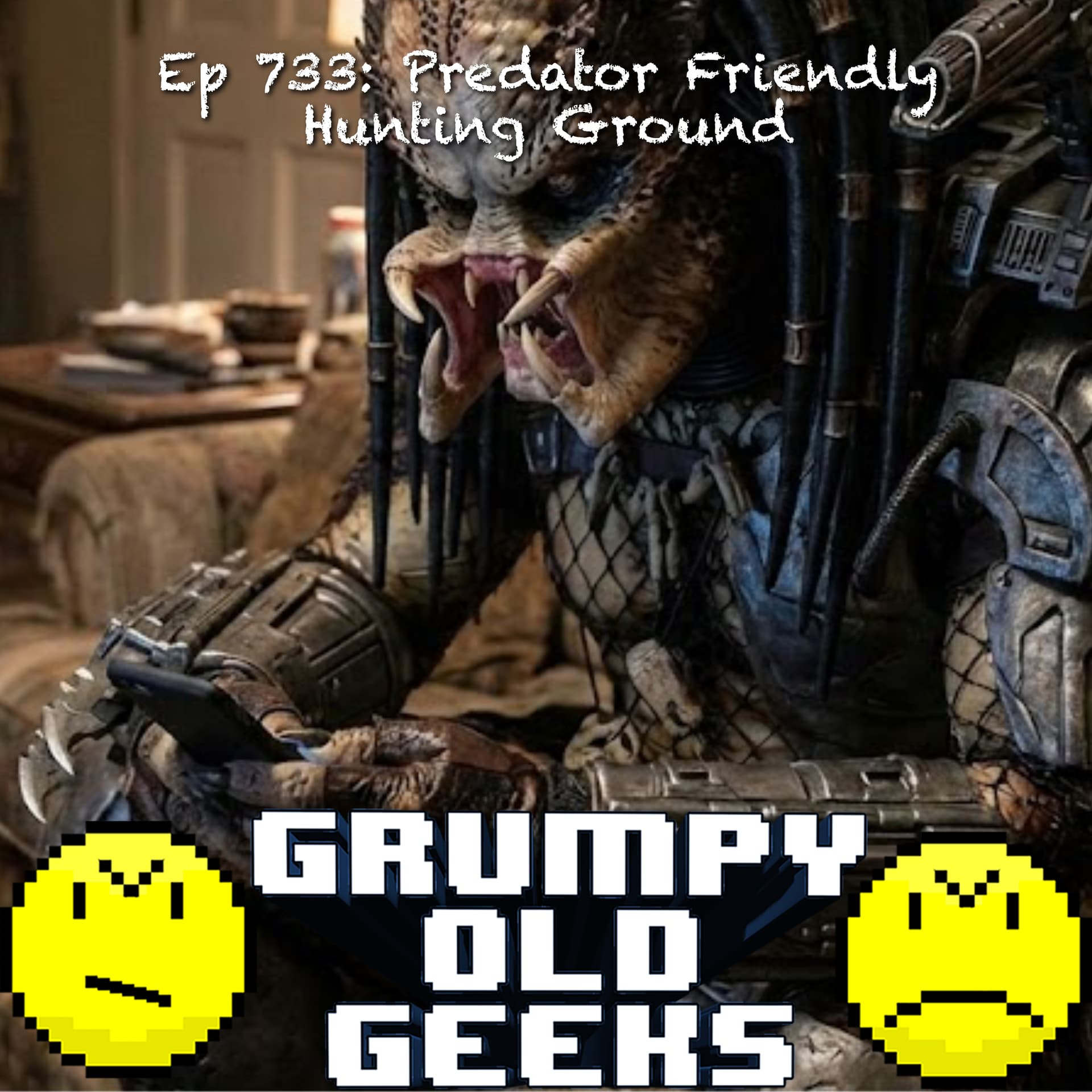733: Predator Friendly Hunting Ground - Grumpy Old Geeks cover